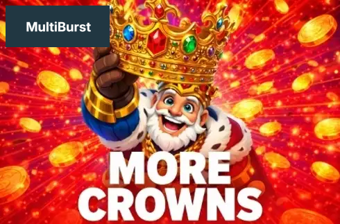 More Crowns